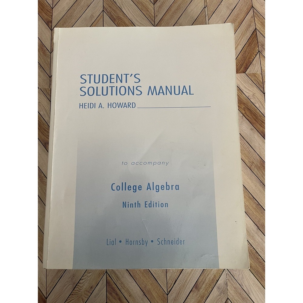 Student's Solutions Manual by David Schneider, John Hornsby and Margaret Lial